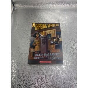 Chasing Vermeer Blue Balliett Scholastic Paperback Mystery Novel Brett Helquist‎